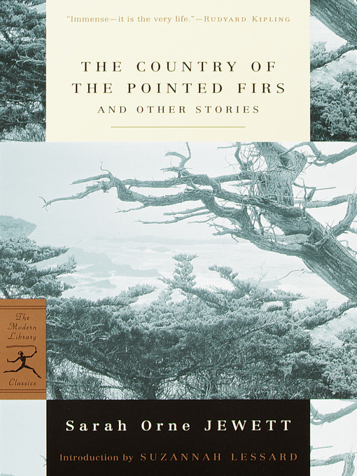 Title details for The Country of the Pointed Firs and Other Stories by Sarah Orne Jewett - Available